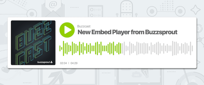 New Buzzpsrout Wave Embed Player