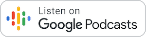 Google Podcasts Badge (300x76 pixels)